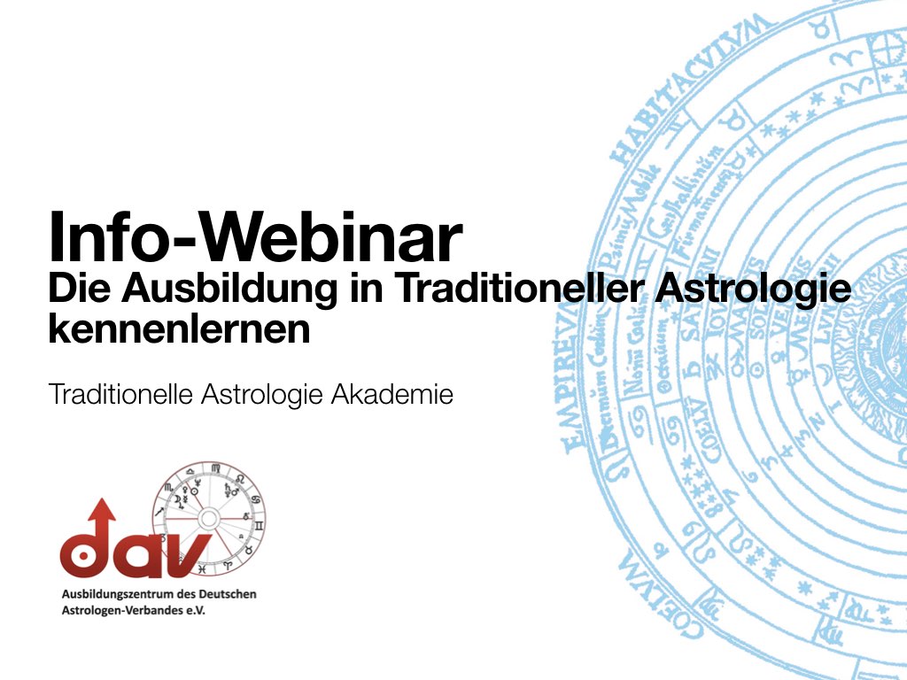 Grafik mit der Aufschrift „Info-Webinar: Die Ausbildung in Traditioneller Astrologie kennenlernen“ – Video zur astrologischen Ausbildung an der Traditionellen Astrologie Akademie